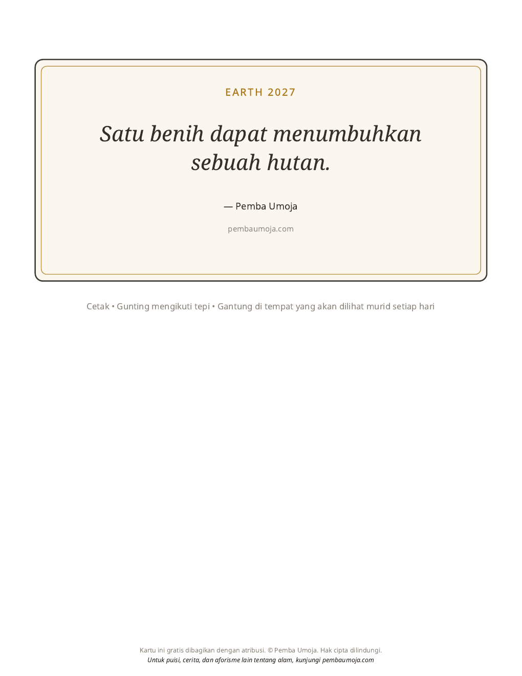 Poster kelas: Satu benih dapat menumbuhkan sebuah hutan.