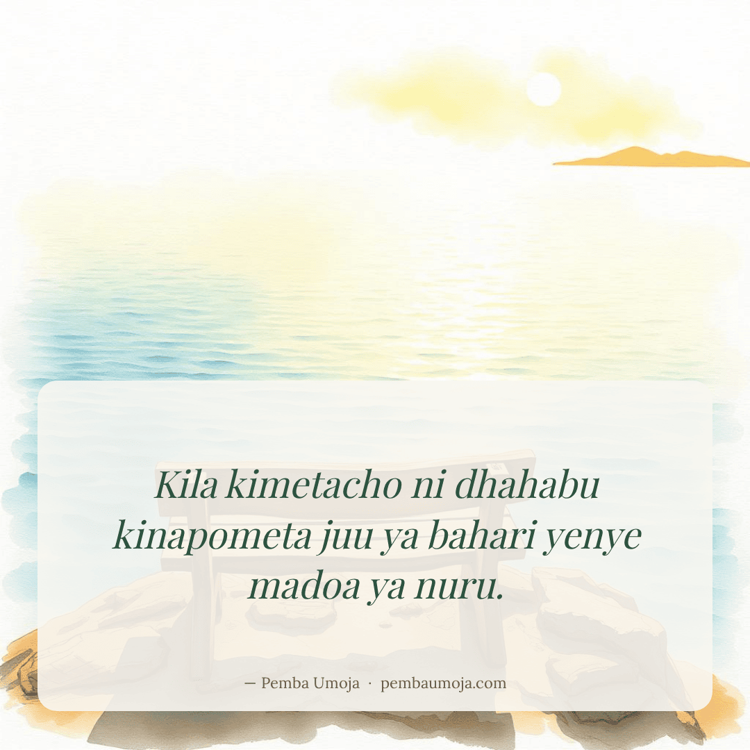 Kila kimetacho ni dhahabu kinapometa juu ya bahari yenye madoa ya nuru.