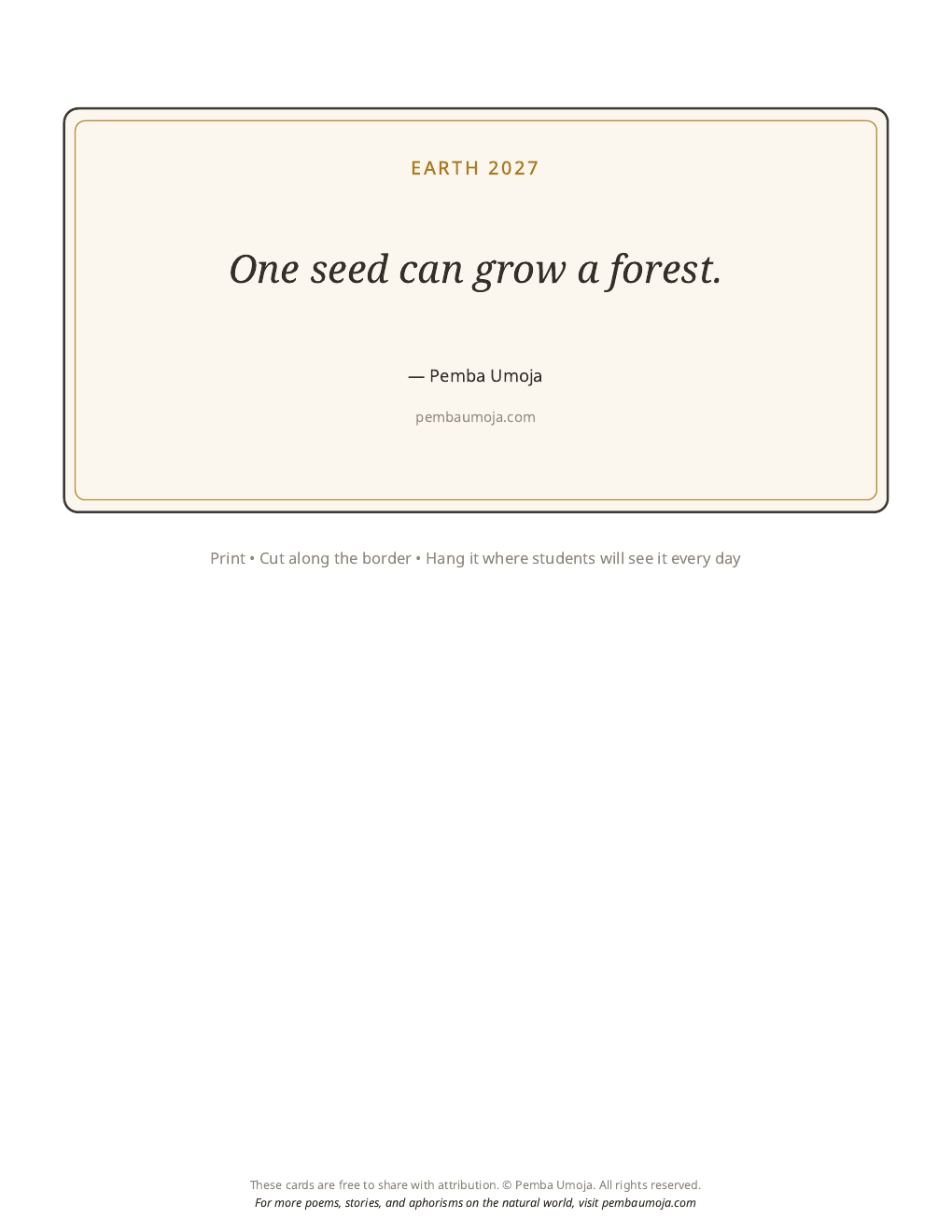 Classroom poster: One seed can grow a forest.